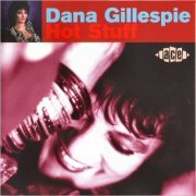 Dana Gillespie - Hot Stuff (1995)