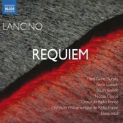 Choeur de Radio France & Orchestre Philharmonique de Radio France, Eliahu Inbal - Lancino: Requiem (2011) [Hi-Res]
