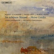 Christian Immler, Georges Starobinski - Im schönen Strome: Heine Lieder (2015)