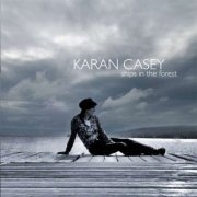 Karan Casey - Ships in the Forest (2008)
