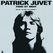 Patrick Juvet - Paris By Night (1977)