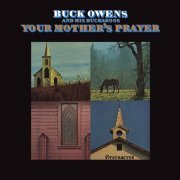 Buck Owens and His Buckaroos - Your Mother's Prayer (2021) Hi-Res