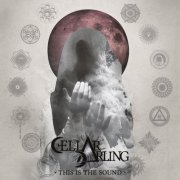 Cellar Darling - This Is the Sound (2017) [Hi-Res]