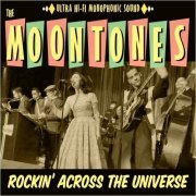 The Moontones - Rockin' Across The Universe (2020)