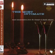 Charlie Shavers - The Most Intimate (1955) [2014 Bethlehem Album Collection 1000] CD-Rip