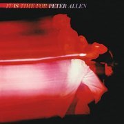 Peter Allen - It Is Time For Peter Allen (Live) (1977)