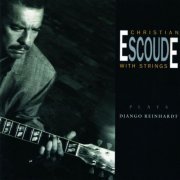 Christian Escoudé - Plays Django Reinhardt (1991)