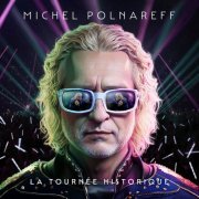 Michel Polnareff - La tournée historique (Live à l'Accor Arena, 2023) (2023) [Hi-Res]