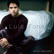 Luis Fonsi - Amor Secreto (2002) CD-Rip