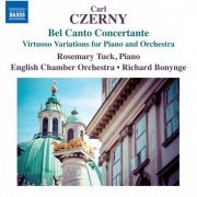 English Chamber Orchestra, Richard Bonynge, Rosemary Tuck - Czerny: Bel Canto Concertante (2015) [Hi-Res]