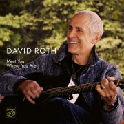 David Roth - Meet You Where You Are (2020) [Hi-Res]