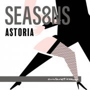 Astoria - Seas8ns (2023) [Hi-Res]