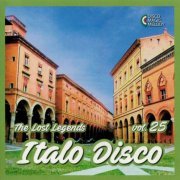 VA - Italo Disco - The Lost Legends Vol. 25 (2018)