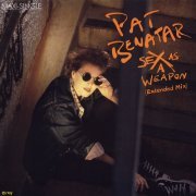 Pat Benatar - Sex As A Weapon (Germany 12") (1986)