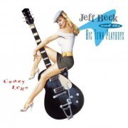 Jeff Beck And The Big Town Playboys - Crazy Legs (1993)