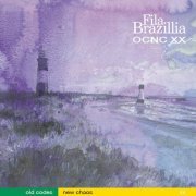 Fila Brazillia - Old Codes New Chaos - 20th Anniversary Edition (1994/2014) FLAC