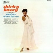 Shirley Bassey - And We Were Lovers (Reissue) (1967/2005)