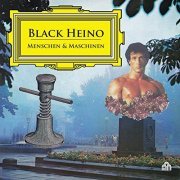 Black Heino - Menschen und Maschinen (2020) Hi-Res