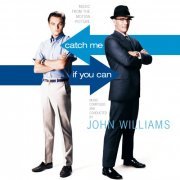 John Williams - Catch Me If You Can (Music From The Motion Picture) (2002)