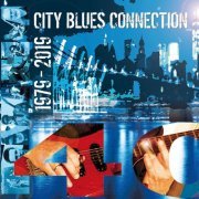 City Blues Connection - 40 Years 1979 - 2019 (2019)