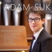 Adam Suk - Adam Suk Organ Recital (2022)