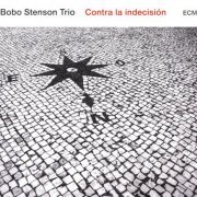 Bobo Stenson Trio - Contra La Indecision (2018) [CD Rip]