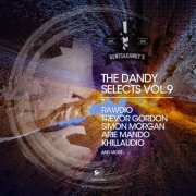 VA - The Dandy Selects, Vol. 9 (2018)