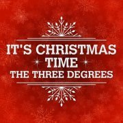 The Three Degrees - It's Christmas Time (2015)