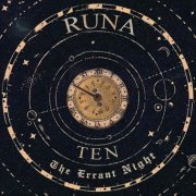 Runa - Ten: The Errant Night (2019)