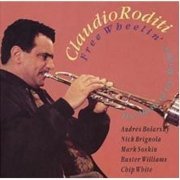 Claudio Roditi - Free Wheelin´ (The Music Of Lee Morgan) (1994)