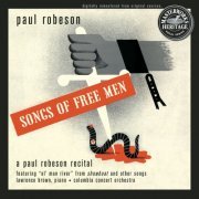 Paul Robeson - Songs of Free Men (1997)