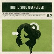 VA - Baltic Soul Weekender #2 (2009)