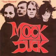 Mock Duck - Test Record (Reissue) (1968-69/2000)