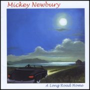Mickey Newbury - Long Road Home (2002)