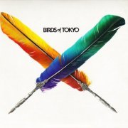 Birds Of Tokyo - Birds Of Tokyo (2010) Lossless
