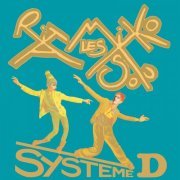 Les Rita Mitsouko - Système D (1993) Hi-Res