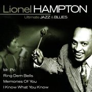 Lionel Hampton - Ultimate Jazz and Blues (2004)