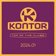 VA - Kontor Top of the Clubs 2024.01 (2024)
