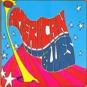 American Blues - Is Here / Do Their Thing (Reissue) (1968-69/1987)