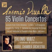 Israel Chamber Orchestra, Shlomo Mintz - Vivaldi: 65 Violin Concertos [10CD] (2019)
