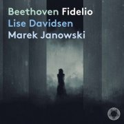 Lise Davidsen & Marek Janowski - Beethoven: Fidelio, Op. 72 (2021) [Hi-Res]