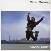 Silent Running - Shades of Liberty (1984)