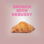 VA - Brunch with Debussy (2022) FLAC