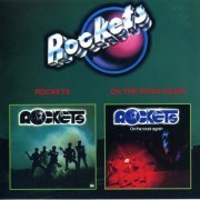 Rockets - Rockets / On The Road Again (2000)