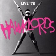 Hawklords - Live '78 (2022)