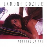 Lamont Dozier - Working On You (1981/2021)