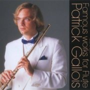 Patrick Gallois - Famous Works for Flute (4CD) (2007) CD-Rip