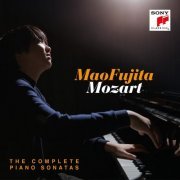 Mao Fujita - Mozart: The Complete Piano Sonatas (2022) [Hi-Res]