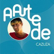 Cazuza - A Arte De Cazuza (2004)
