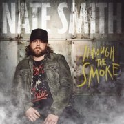 Nate Smith - Through the Smoke (2024) Hi Res
